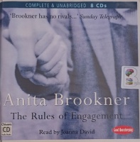 The Rules of Engagement written by Anita Brookner performed by Joanna David on Audio CD (Unabridged)